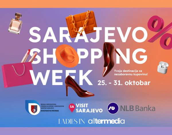 Sve je spremno za prvi Sarajevo Shopping Week