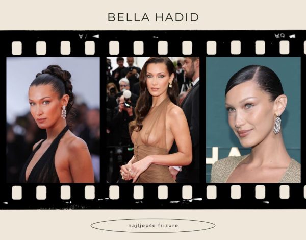 Bella Hadid nepresušna inspiracija za fenomenalne frizure